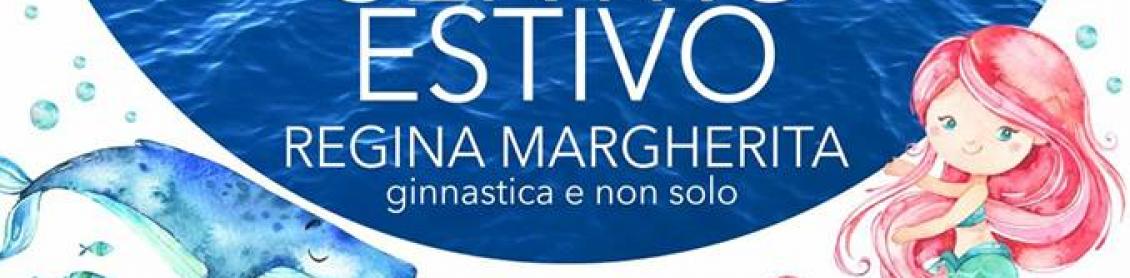 Centro Estivo Regina Margherita 2018