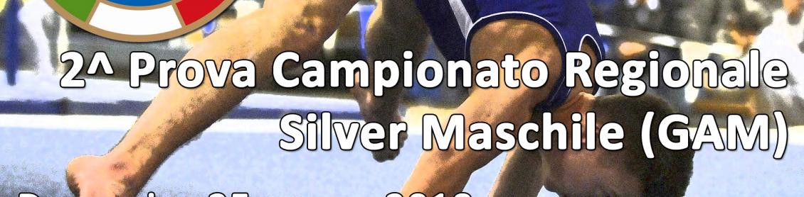 Seconda Prova Campionato Regionale Silver - GAM