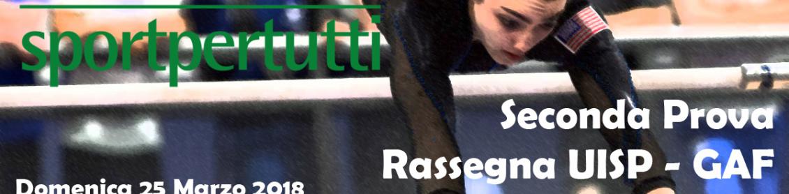 Seconda Prova Rassegna UISP - GAF