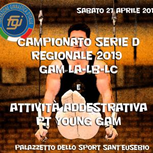 Campionato Serie D Regionale 2019 GAM e PT YOUNG GAM Campionato Serie D Regionale 2019 GAM e PT YOUNG GAM